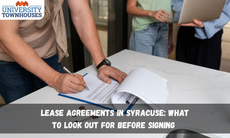 lease-agreements-in-syracuse-what-to-look-out-for-before-signing